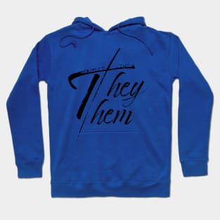they them Hoodie